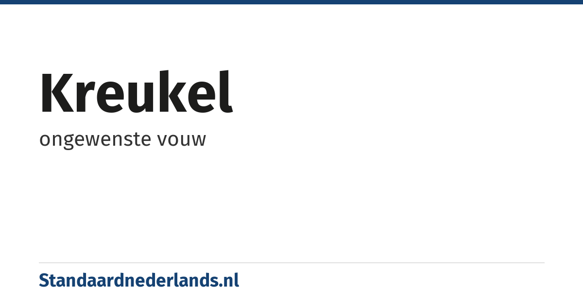 kreukel: ongewenste vouw