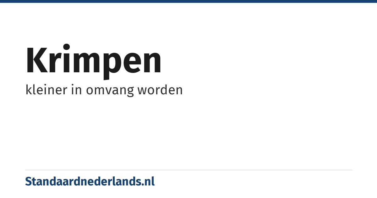 krimpen: kleiner in omvang worden