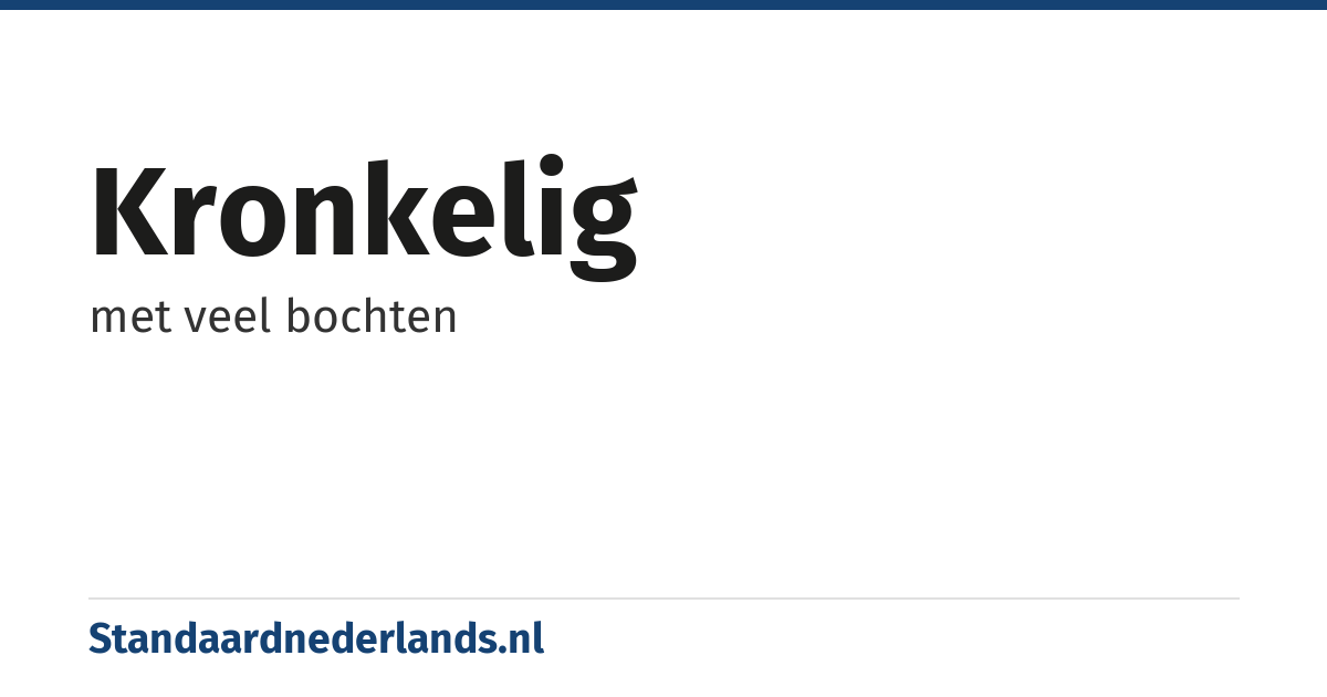 kronkelig: met veel bochten