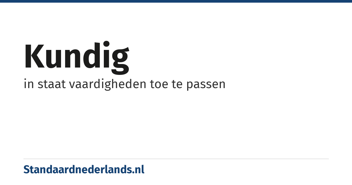 kundig: in staat vaardigheden toe te passen