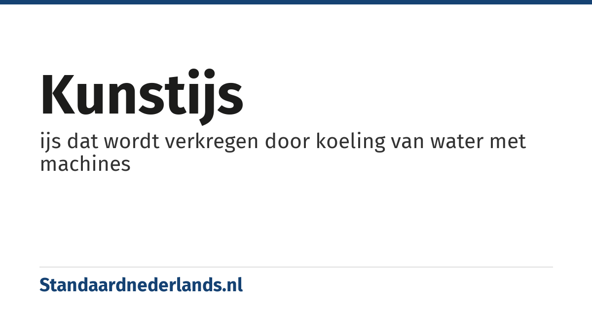 kunstijs: ijs dat wordt verkregen door koeling van water met machines