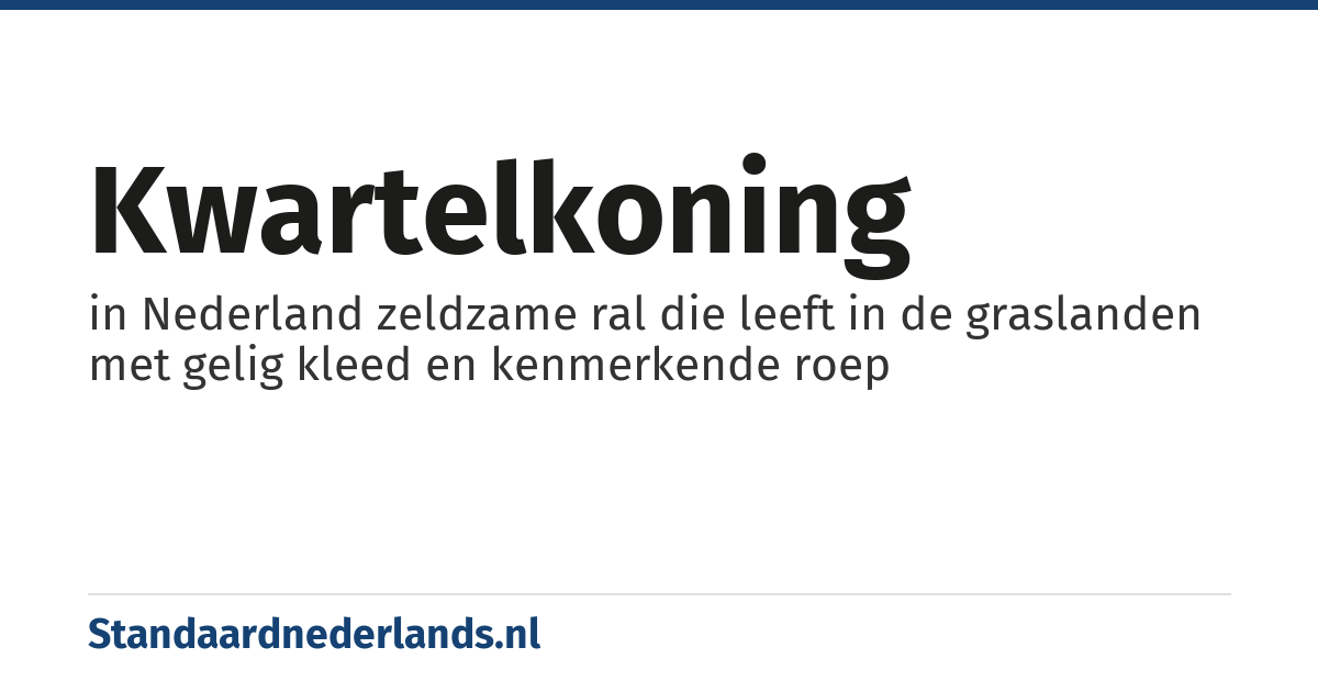 kwartelkoning: in Nederland zeldzame ral die leeft in de graslanden met gelig kleed en kenmerkende roep