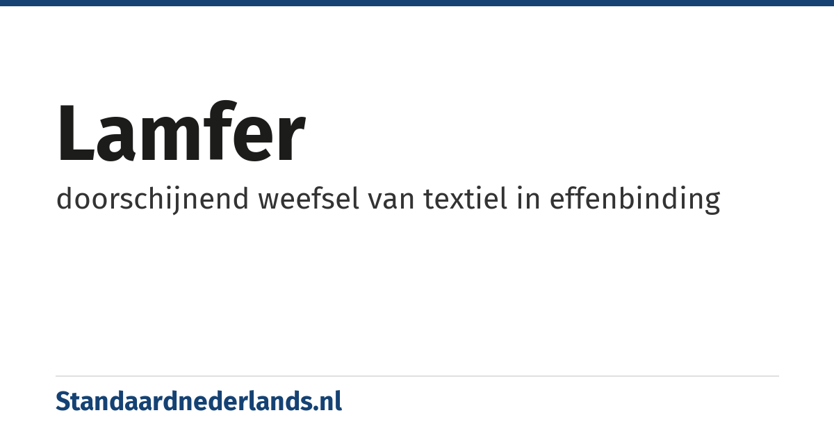 lamfer: doorschijnend weefsel van textiel in effenbinding