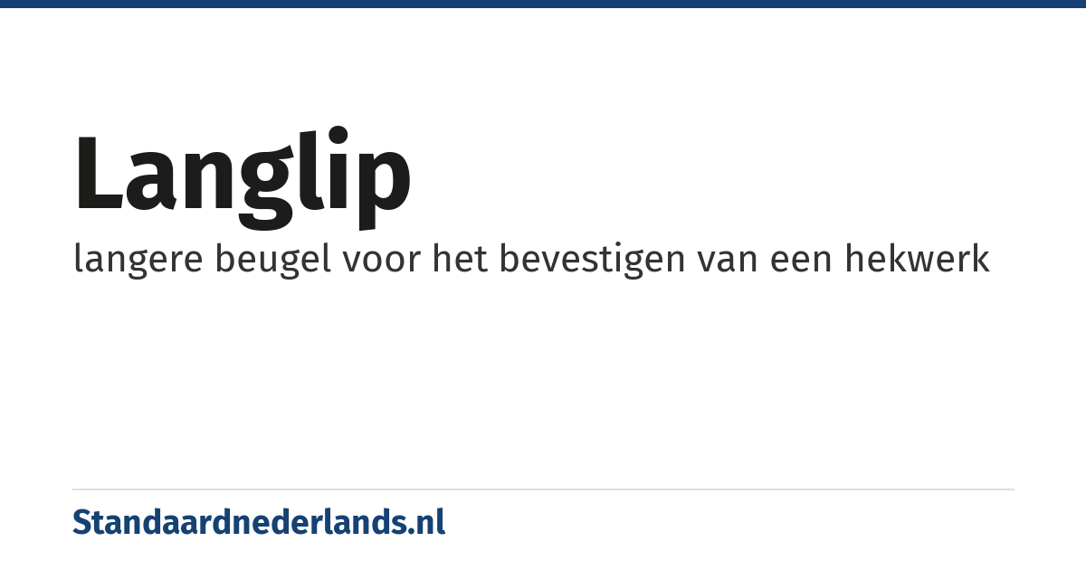 langlip: langere beugel voor het bevestigen van een hekwerk