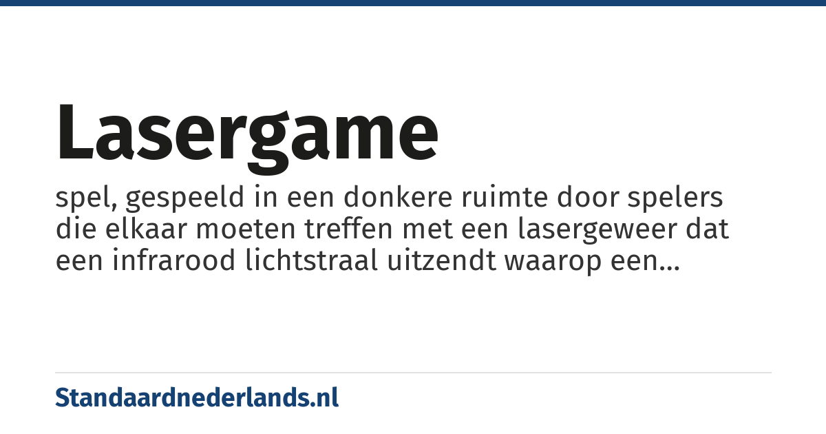 lasergame: spel, gespeeld in een donkere ruimte door spelers die elkaar moeten treffen met een lasergeweer dat een infrarood lichtstraal uitzendt waarop een sensor reageert die in de speciale kleding verwerkt is. Dit pak houdt bij hoeveel keer er is geschoten en door wie