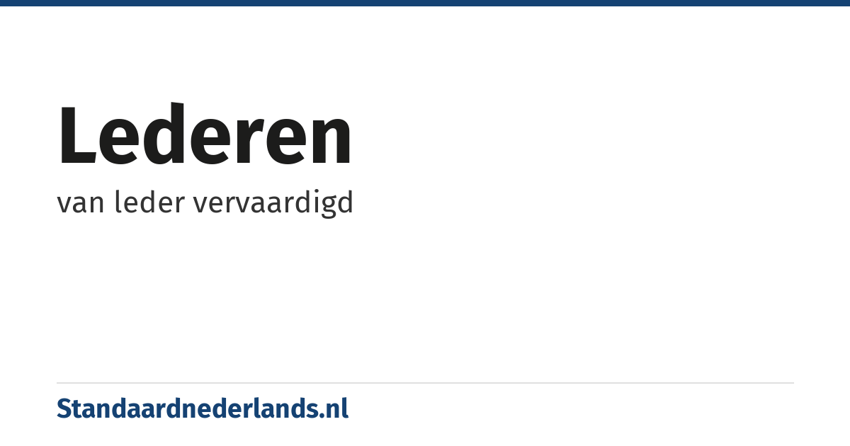 lederen: van leder vervaardigd