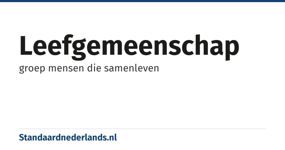 leefgemeenschap: groep mensen die samenleven