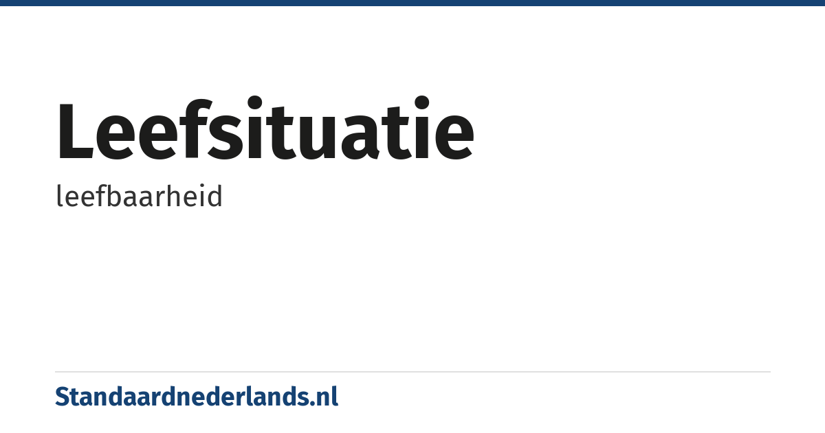 leefsituatie: leefbaarheid