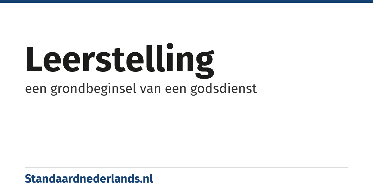leerstelling: een grondbeginsel van een godsdienst