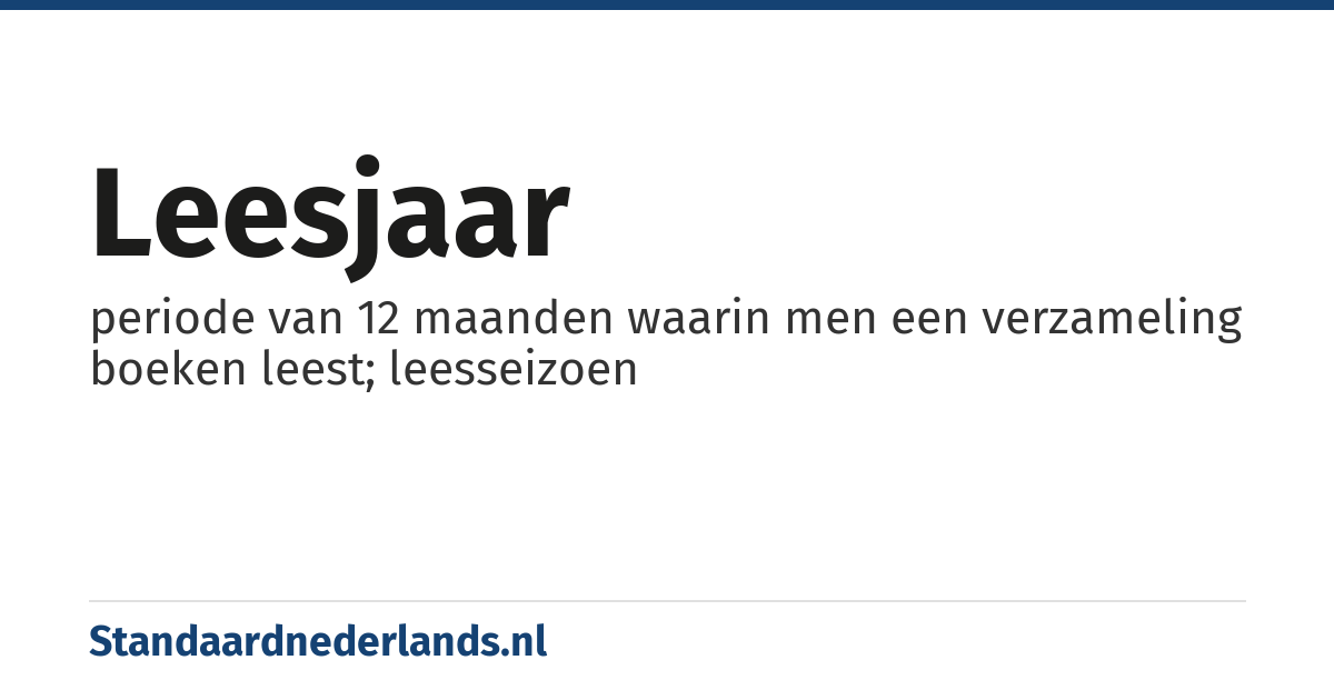 leesjaar: periode van 12 maanden waarin men een verzameling boeken leest; leesseizoen