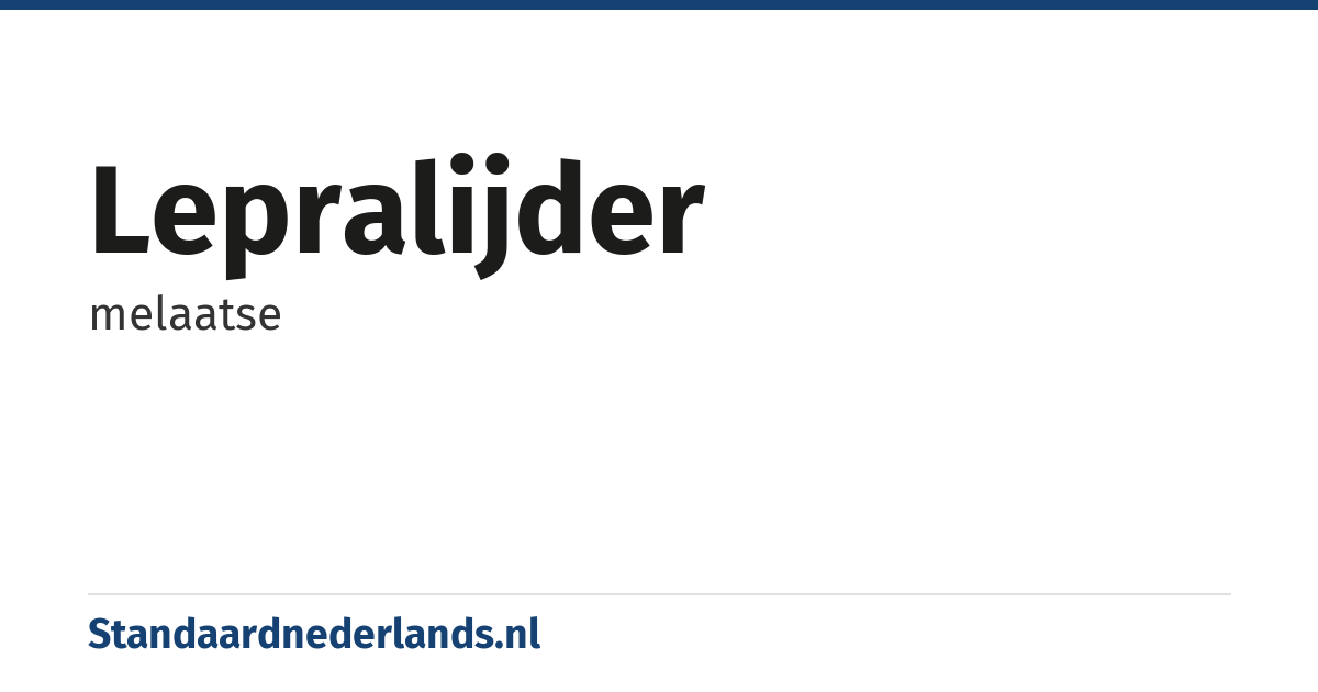 lepralijder: melaatse