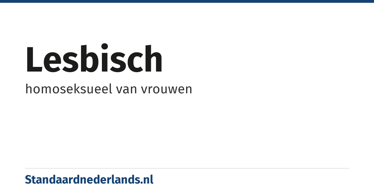 lesbisch: homoseksueel van vrouwen