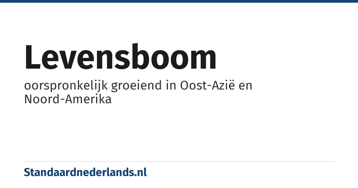 levensboom: oorspronkelijk groeiend in Oost-Azië en Noord-Amerika