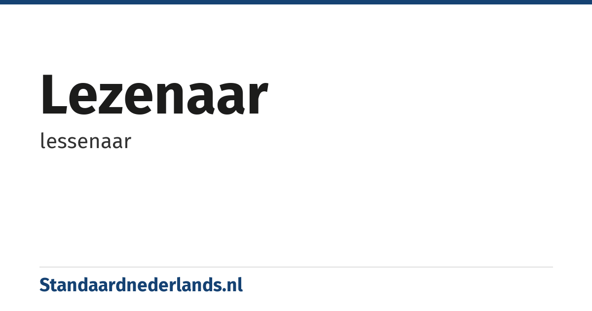 lezenaar: lessenaar