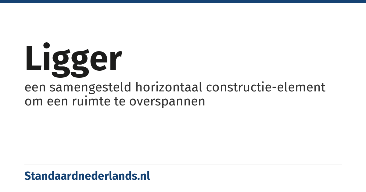 ligger: een samengesteld horizontaal constructie-element om een ruimte te overspannen