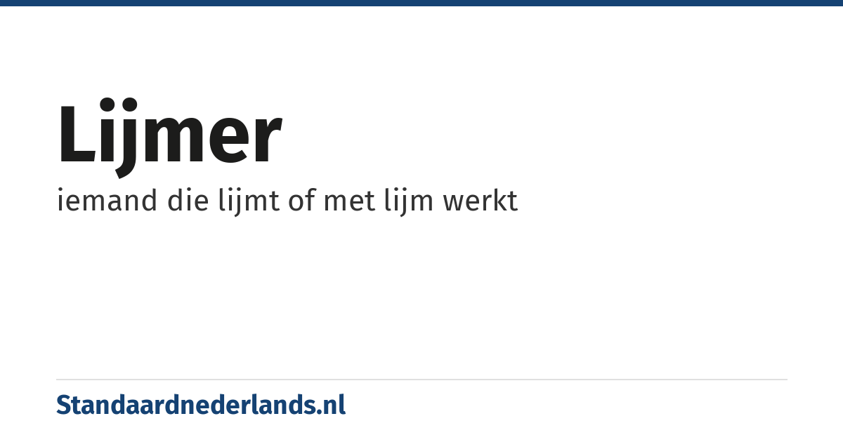 lijmer: iemand die lijmt of met lijm werkt