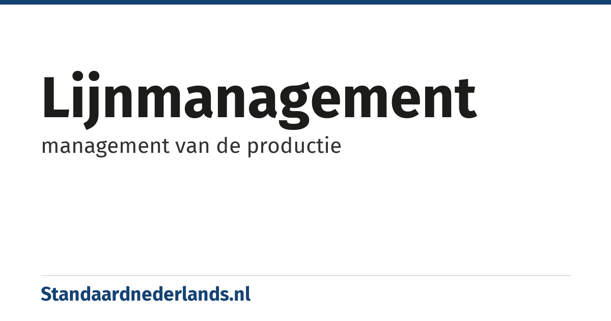 lijnmanagement: management van de productie