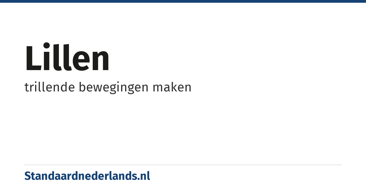 lillen: trillende bewegingen maken