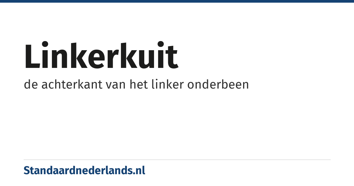 linkerkuit: de achterkant van het linker onderbeen