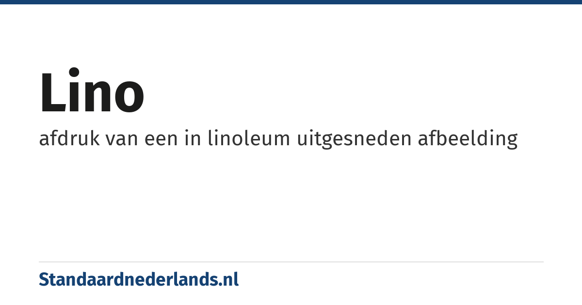 lino: afdruk van een in linoleum uitgesneden afbeelding