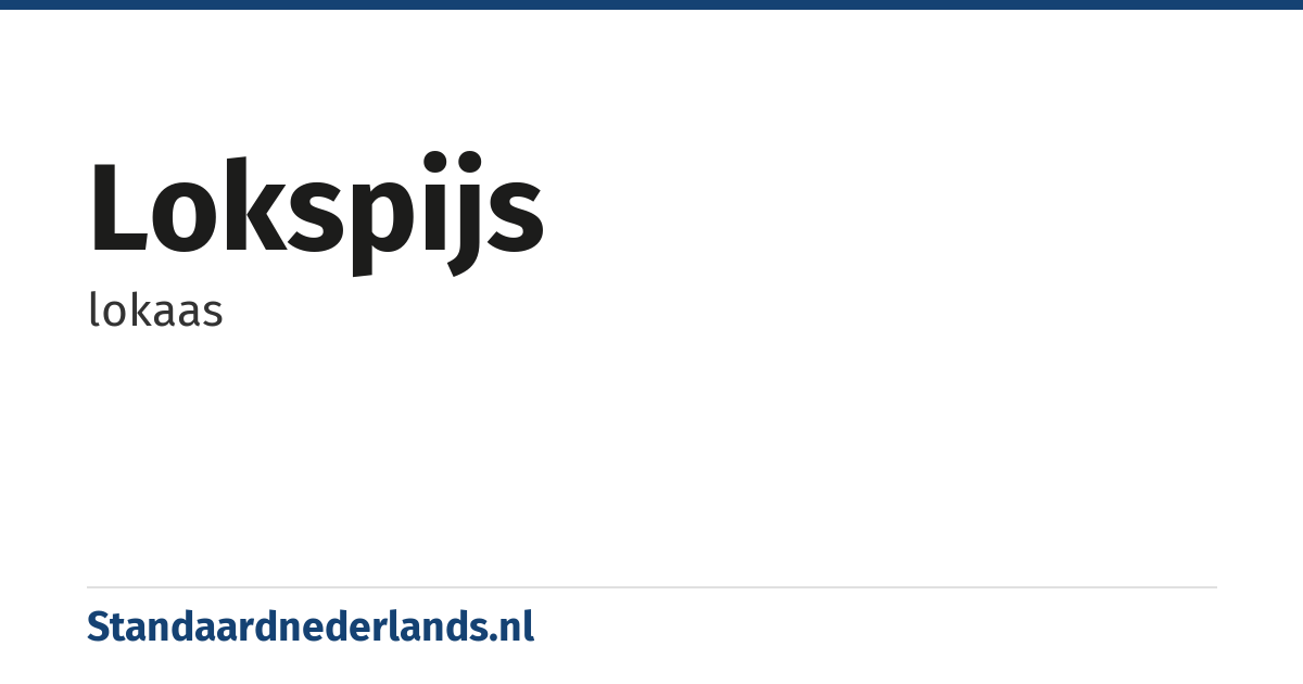 lokspijs: lokaas