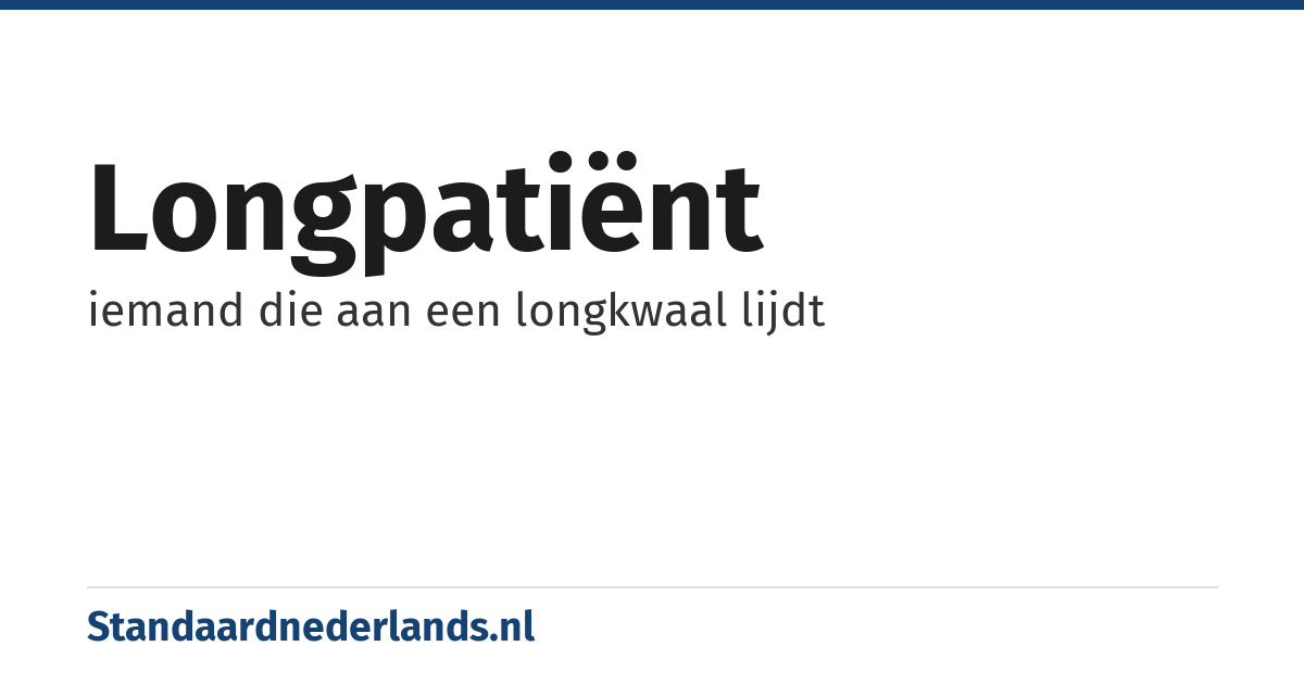 longpatiënt: iemand die aan een longkwaal lijdt