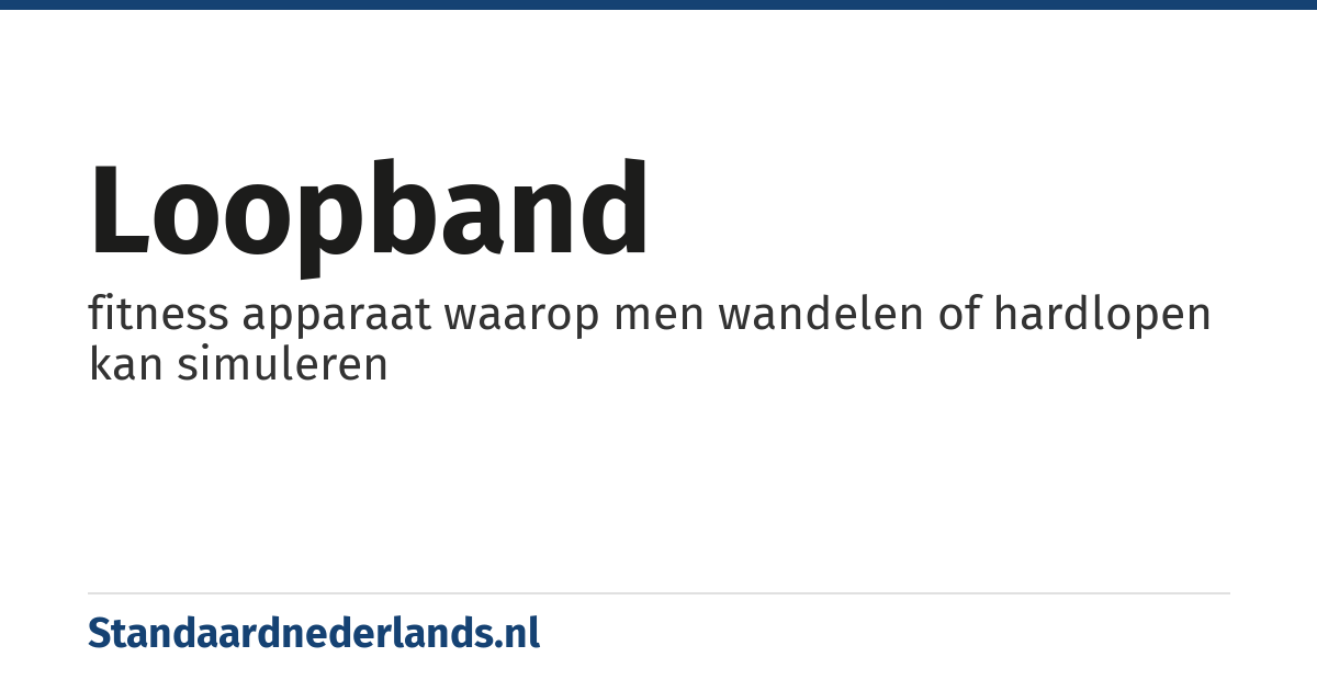 loopband: fitness apparaat waarop men wandelen of hardlopen kan simuleren