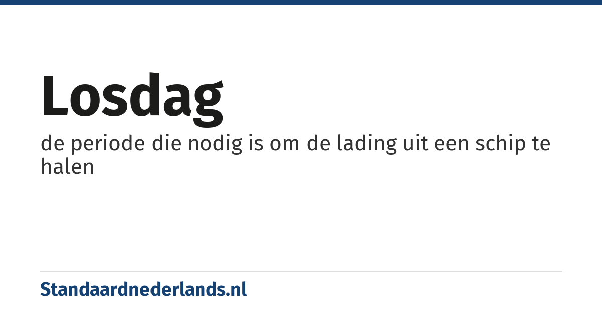 losdag: de periode die nodig is om de lading uit een schip te halen