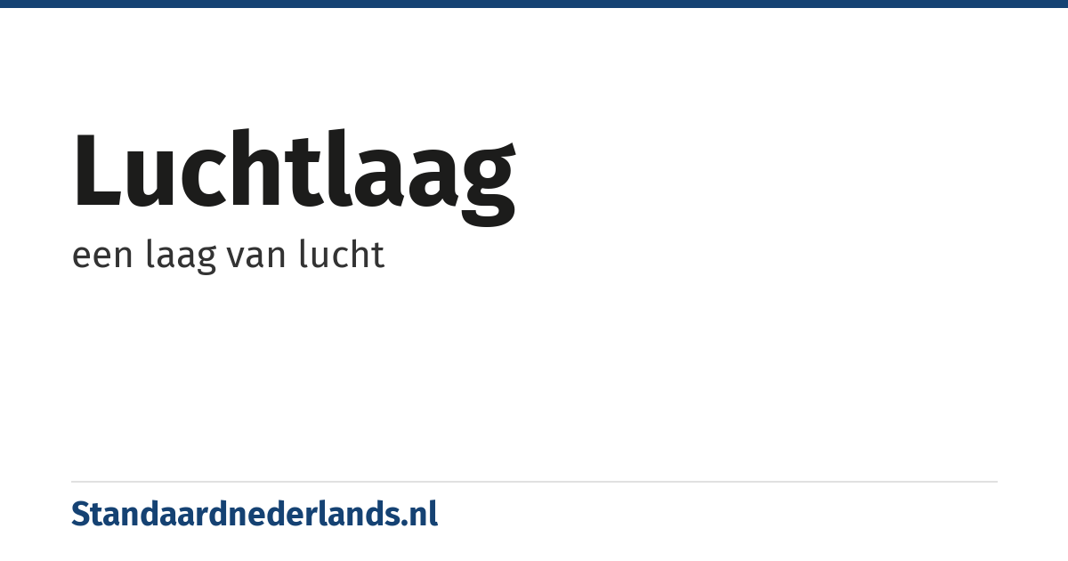 luchtlaag: een laag van lucht