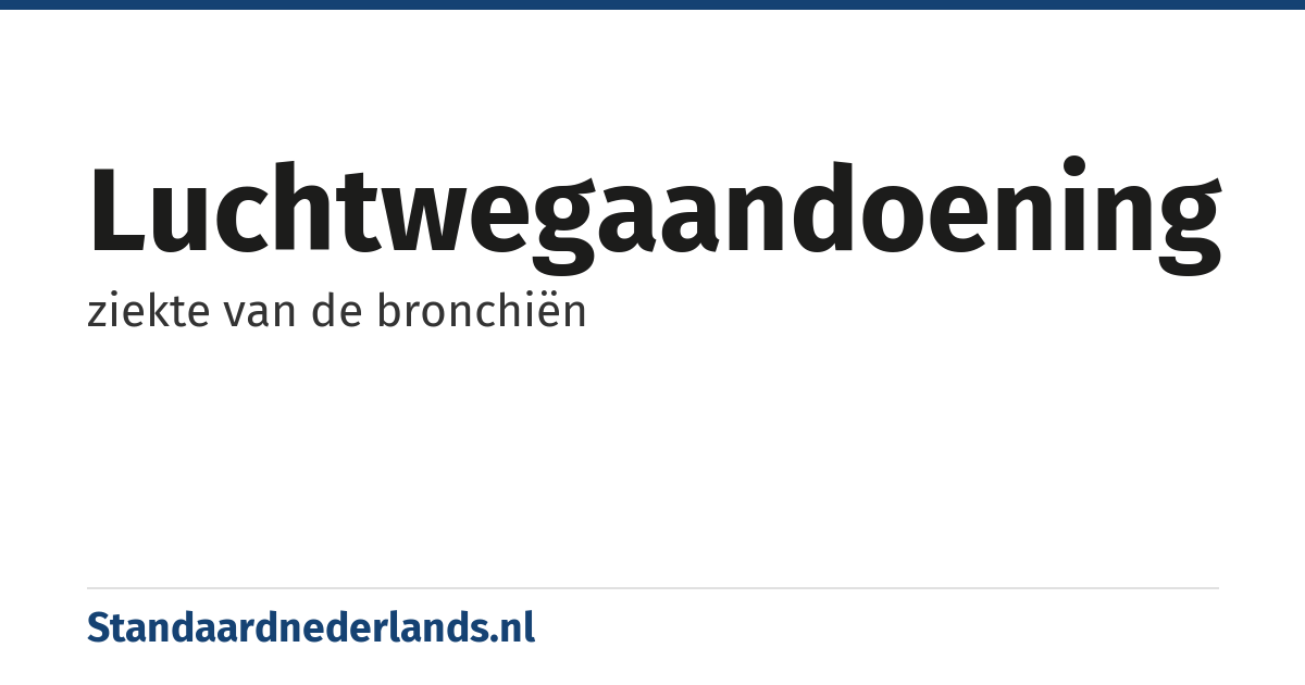 luchtwegaandoening: ziekte van de bronchiën