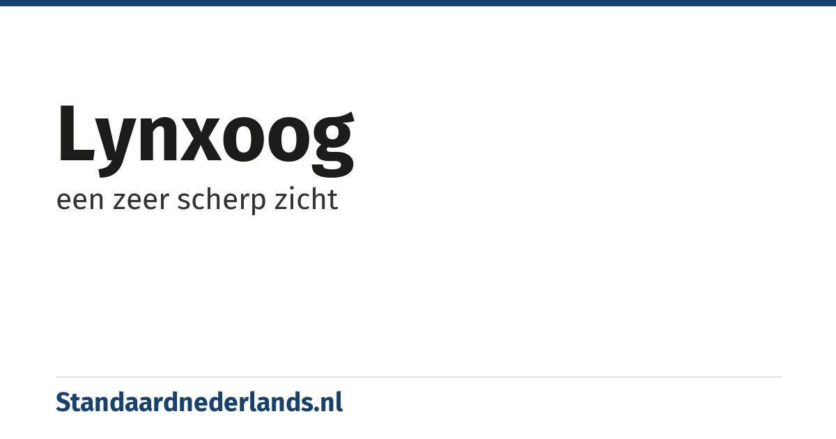 lynxoog: een zeer scherp zicht