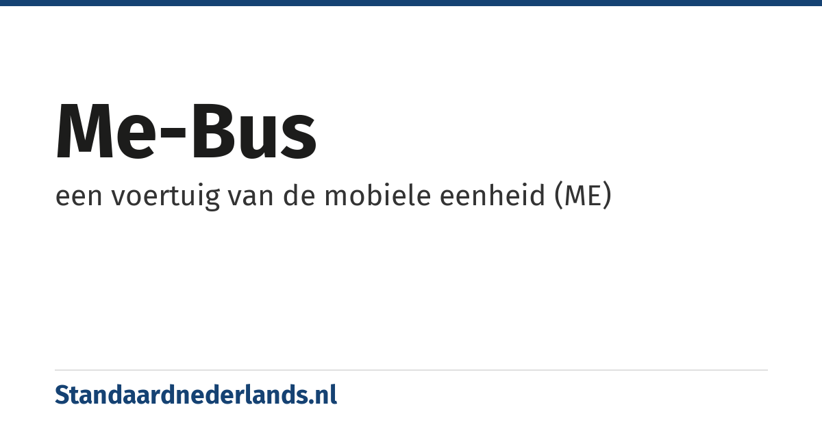 ME-bus: een voertuig van de mobiele eenheid (ME)