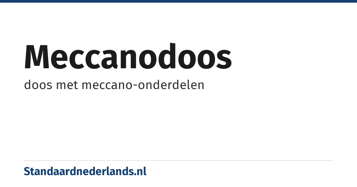 meccanodoos: doos met meccano-onderdelen