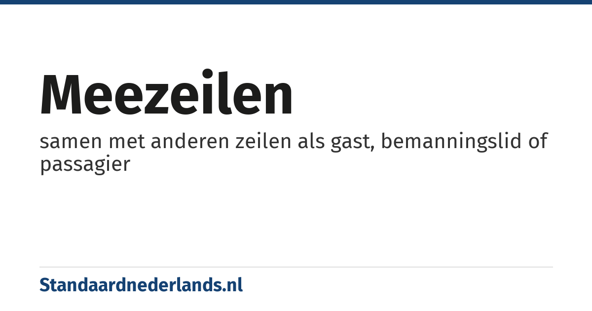 meezeilen: samen met anderen zeilen als gast, bemanningslid of passagier