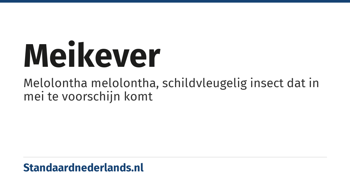 meikever: Melolontha melolontha, schildvleugelig insect dat in mei te voorschijn komt