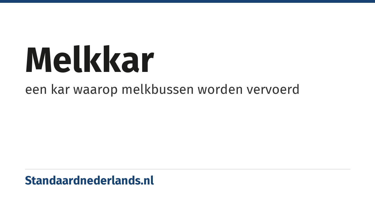melkkar: een kar waarop melkbussen worden vervoerd