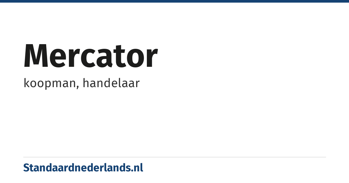 mercator: koopman, handelaar