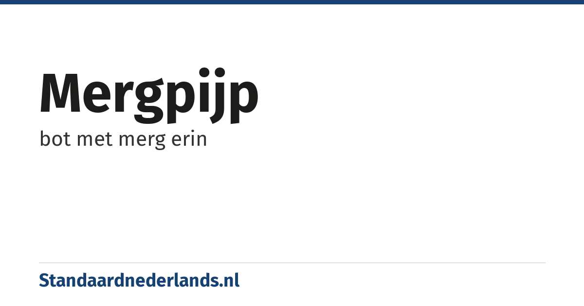 mergpijp: bot met merg erin