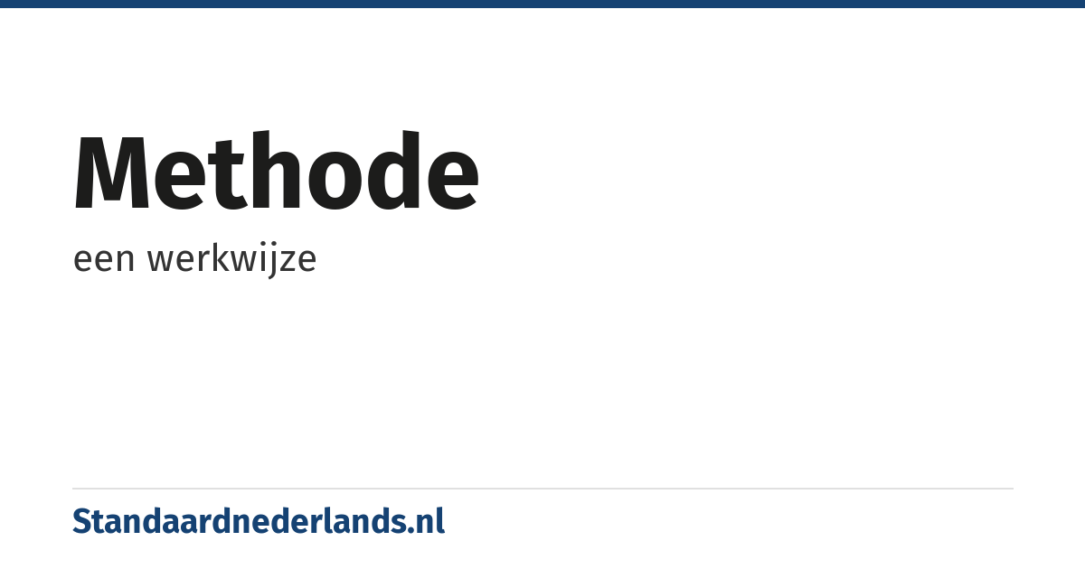 methode: een werkwijze