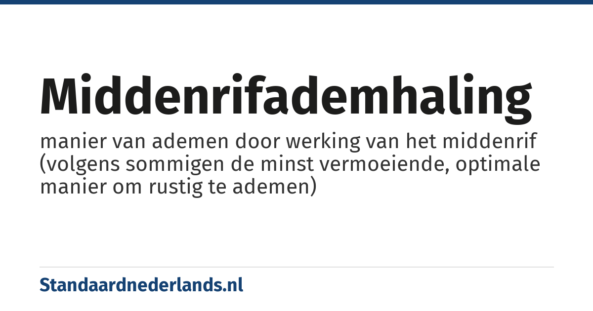 middenrifademhaling: manier van ademen door werking van het middenrif (volgens sommigen de minst vermoeiende, optimale manier om rustig te ademen)