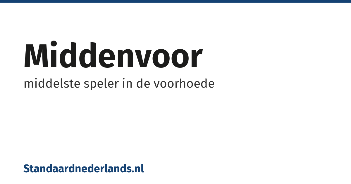 middenvoor: middelste speler in de voorhoede