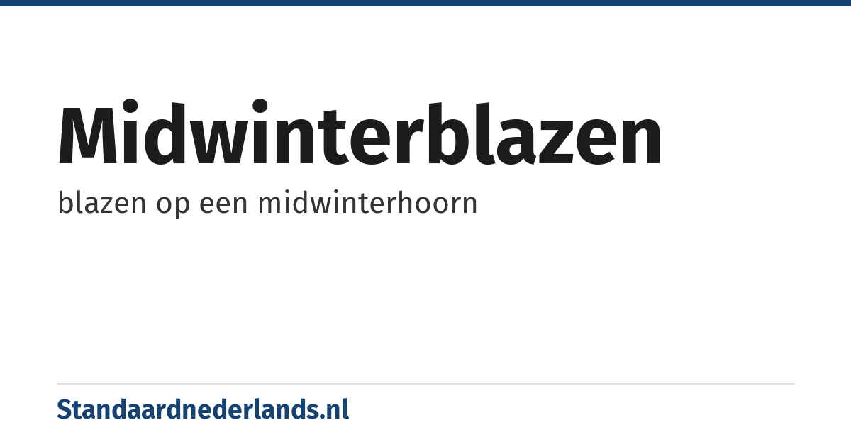 midwinterblazen: blazen op een midwinterhoorn