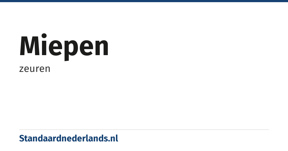 miepen: zeuren