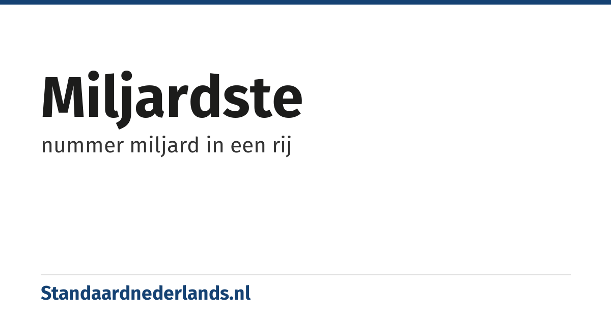 miljardste: nummer miljard in een rij