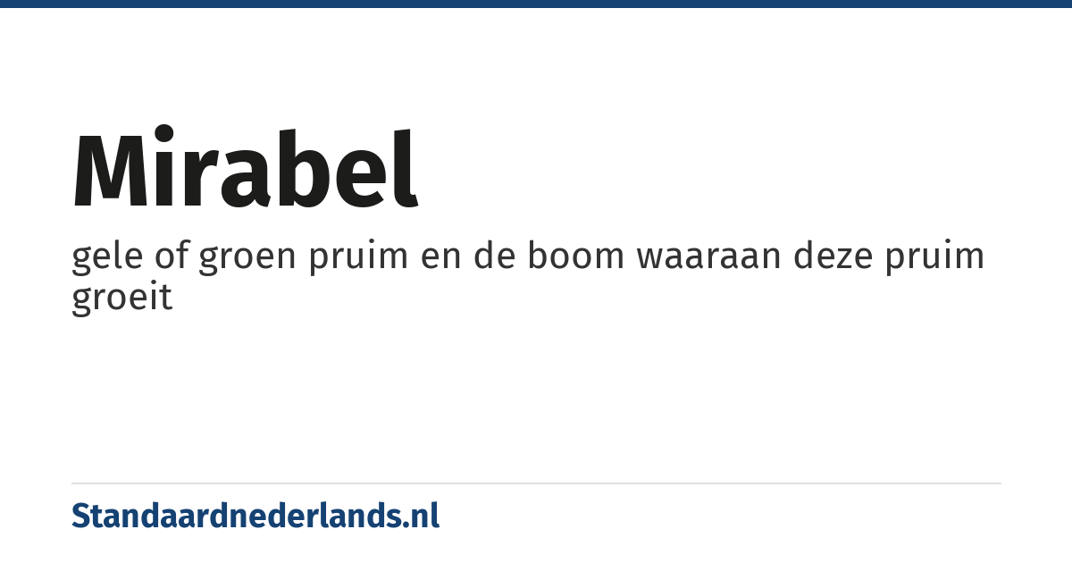 mirabel: gele of groen pruim en de boom waaraan deze pruim groeit
