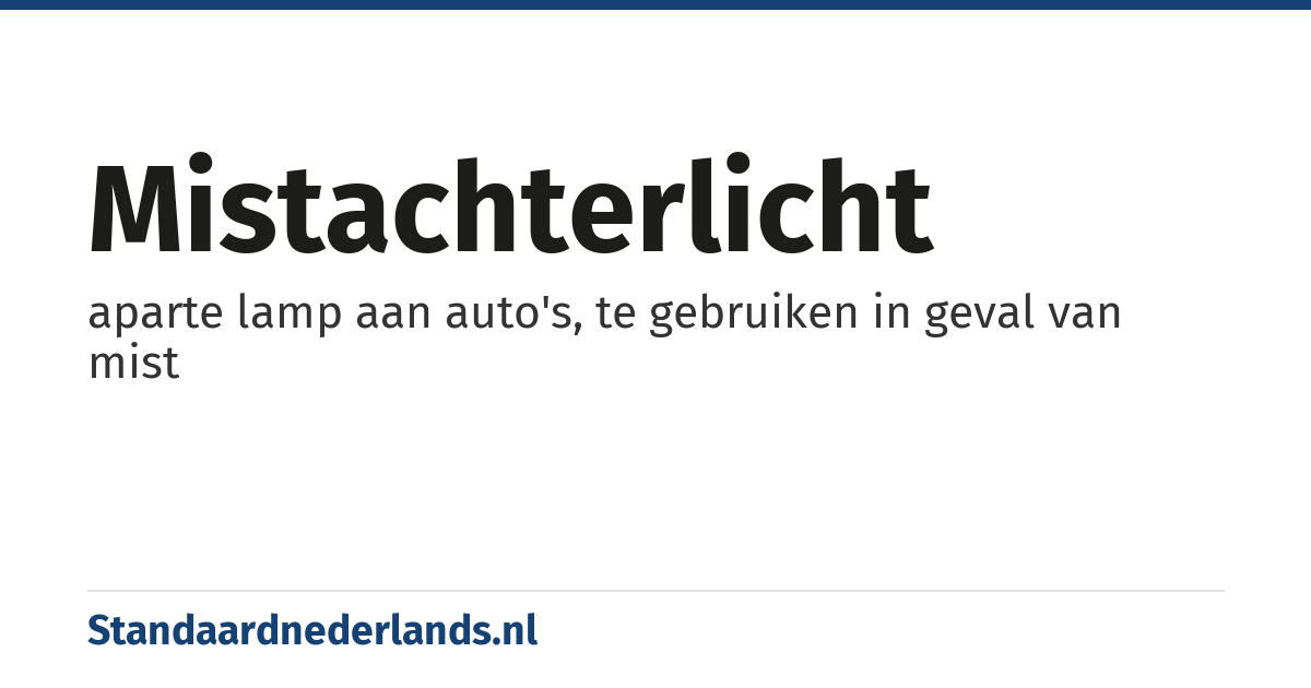 mistachterlicht: aparte lamp aan auto's, te gebruiken in geval van mist