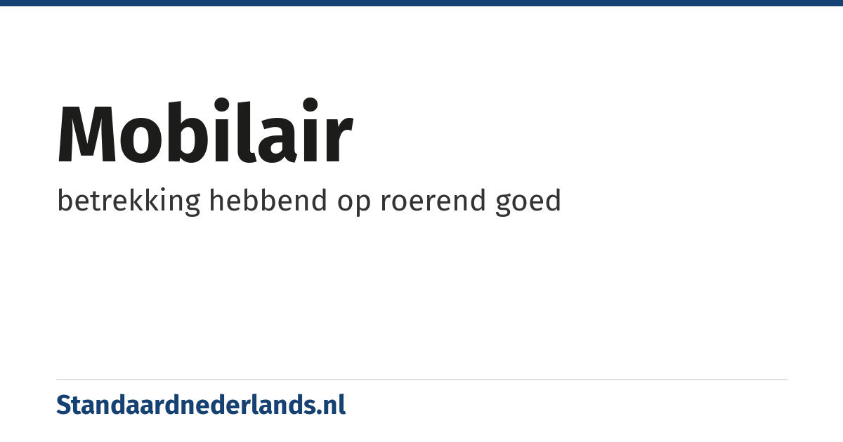 mobilair: betrekking hebbend op roerend goed