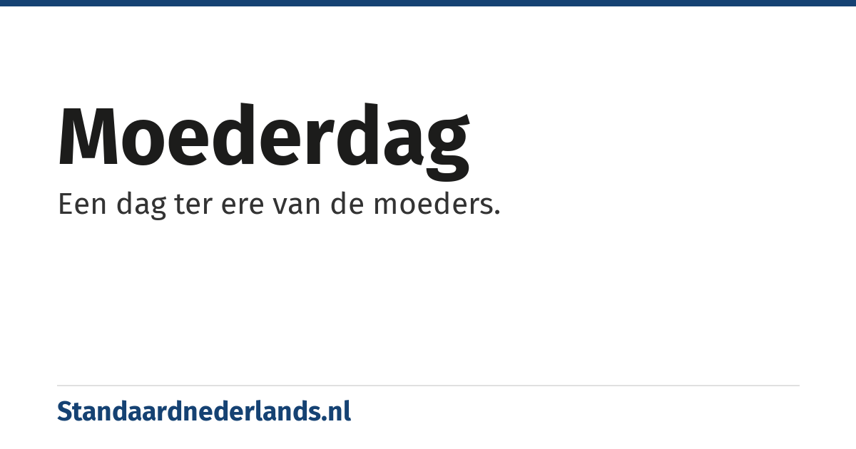 Moederdag: een dag ter ere van de moeders