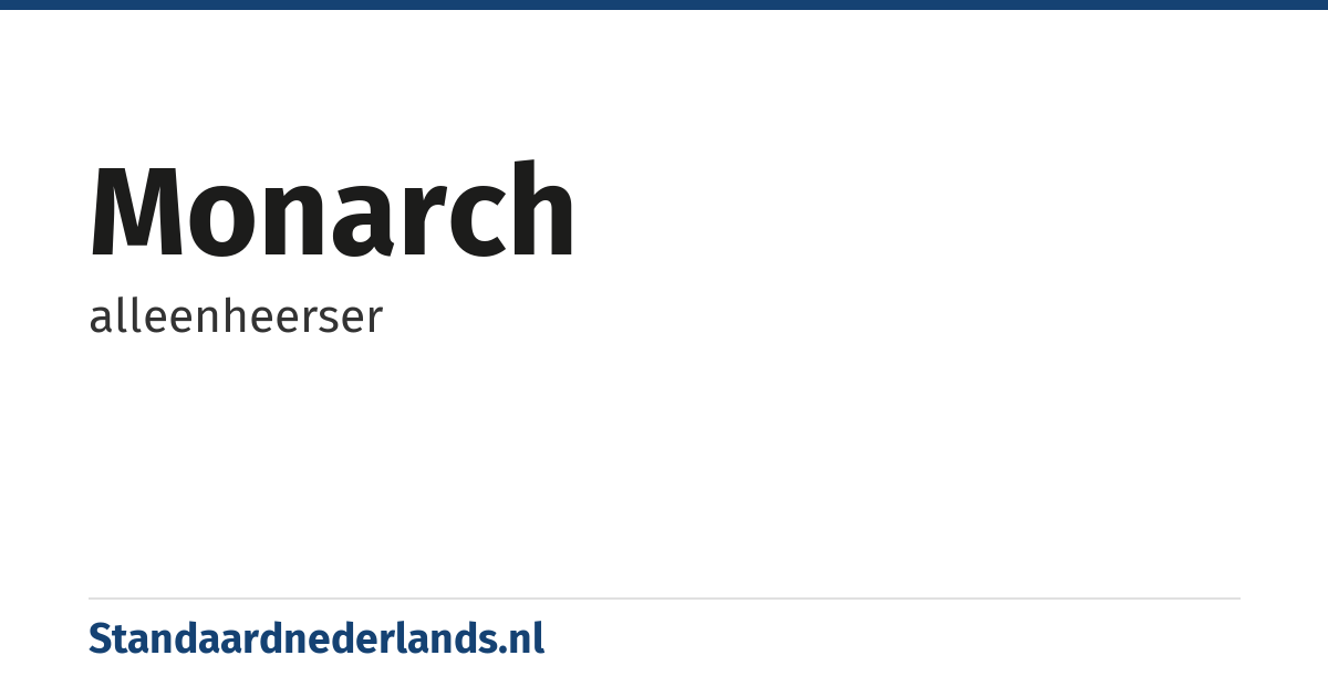 monarch: alleenheerser