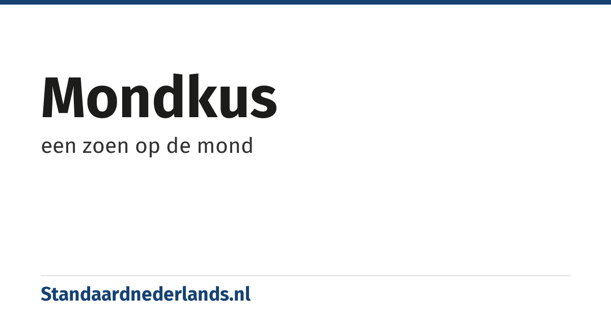 mondkus: een zoen op de mond
